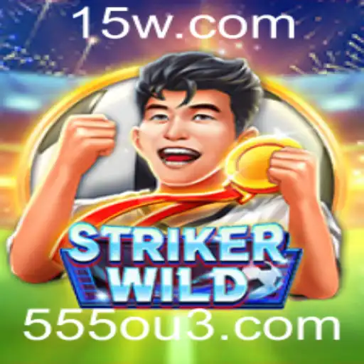 Descubra o Mundo Emocionante de StrikerWILD: O Jogo Revolucionário