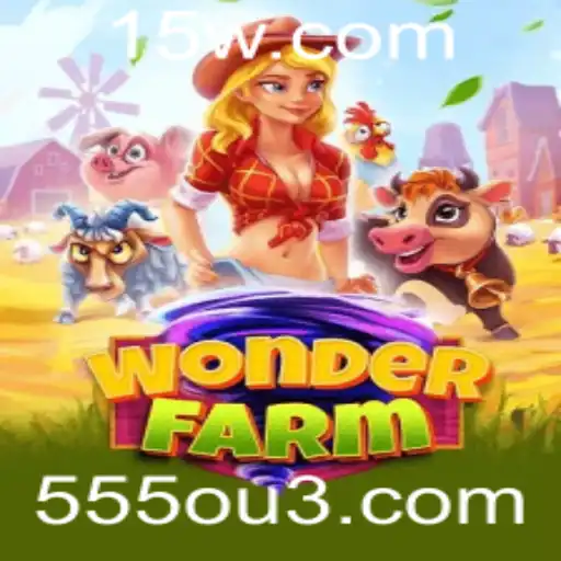 WonderFarm: Explore a Magia do Mundo Virtual Através da Inovadora Experiência 555o